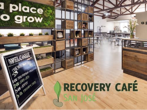 Recovery Cafe San Jose